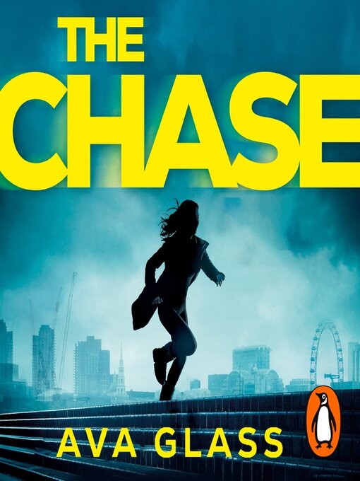 Title details for The Chase by Ava Glass - Available